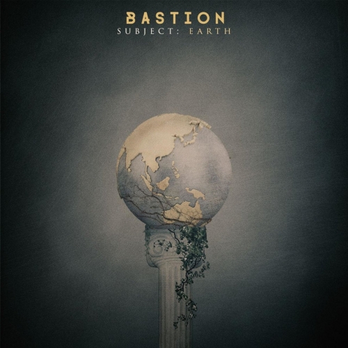 Bastion - Subject: Earth (EP) (2020)