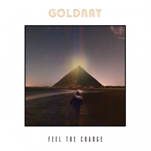 Goldray - Feel The Change (2020)