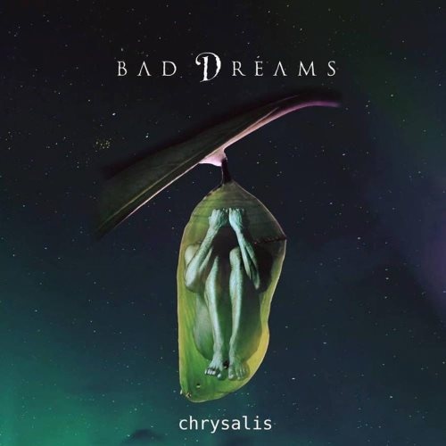 Bad Dreams - Сhrуsаlis (2017)