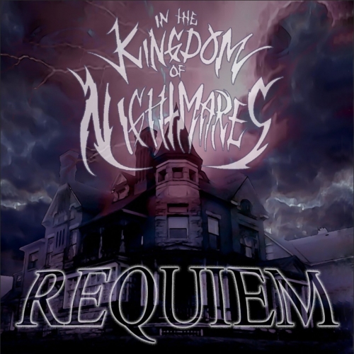 In the Kingdom of Nightmares - Requiem (EP) (2020)
