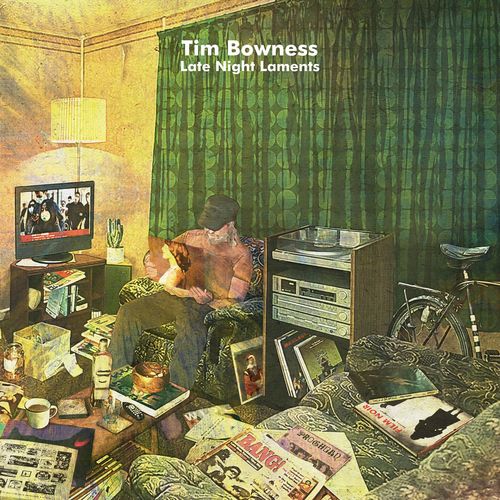 Tim Bowness - Late Night Laments (Bonus Tracks Edition) (2020)