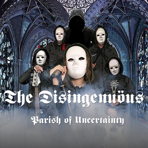 The Disingenuous - The Parish of Uncertainty (2020)