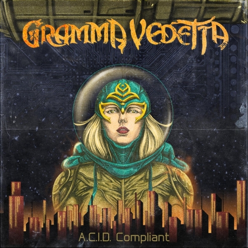 Gramma Vedetta - A.C.I.D. Compliant (EP) (2020)
