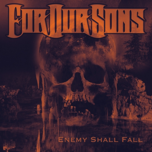 For Our Sons - Enemy Shall Fall (2020)