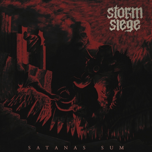 Storm Siege - Satanas Sum (2020)