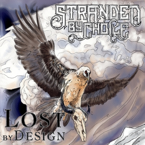 Stranded by Choice - Lost by Design (2020)
