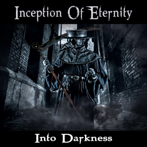 Inception Of Eternity - Into Darkness (2020)