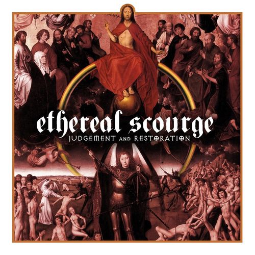 Ethereal Scourge - Judgement and Restoration (Re-Issue) (2020)