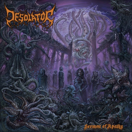 Desolator - Sermon Of Apathy (2020)