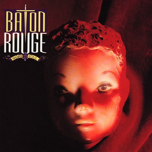 Baton Rouge - Shake Your Soul (Japan Edition) (1990)