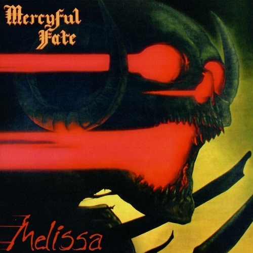 Mercyful Fate - Melissa [Reissue 2020] (1983)