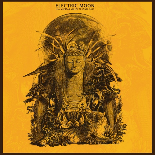 Electric Moon - Live At Freak Valley Festival 2019 [live] (2020)