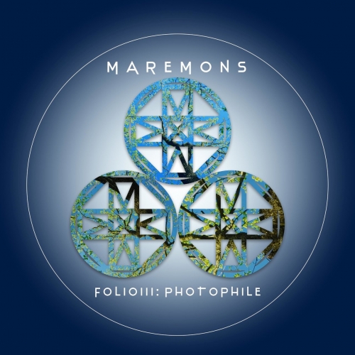 Maremons - Folio III: Photophile (2020)