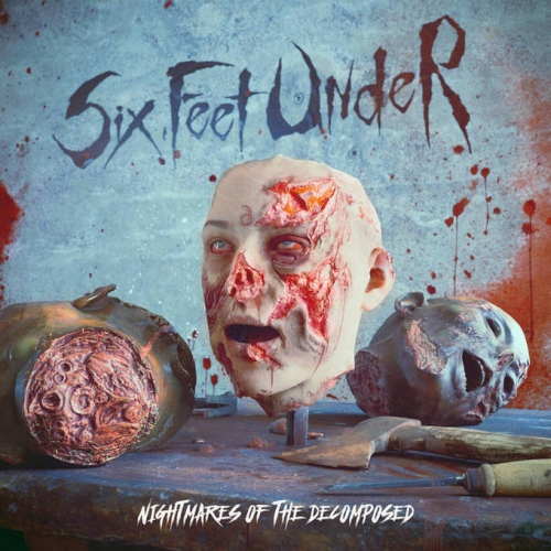 Six Feet Under - Nightmares of the Decomposed (2020)