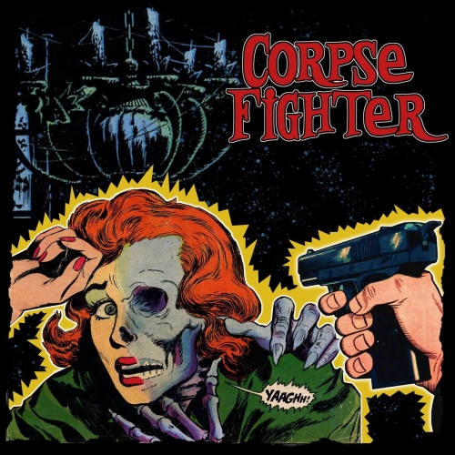 Corpse Fighter - Self-Titled (2020)