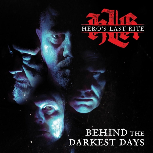Hero's Last Rite - Behind the Darkest Days (2020)