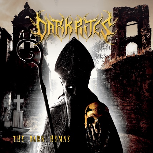 Dark Rites - The Dark Hymns (2020)