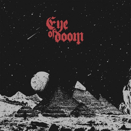 Eye of Doom - Curse of the Pharaoh (EP) (2020)