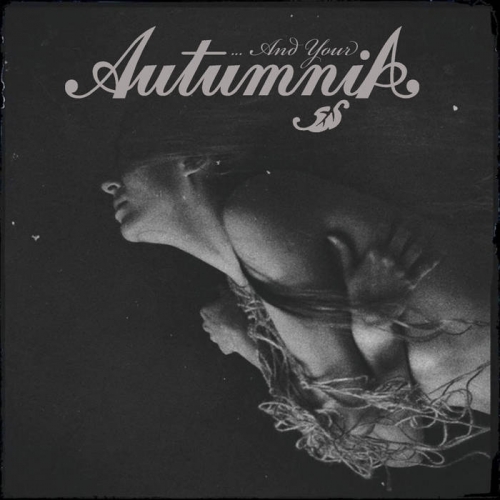 Autumnia - ...and Your Autumnia (2020)