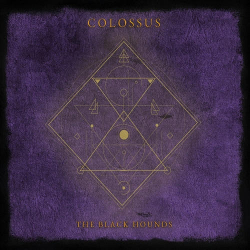 The Black Hounds - Colossus (2020)