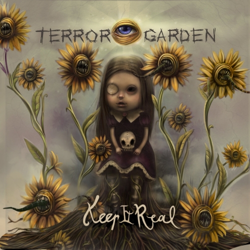 Terror Garden - Keep It Real (2020)