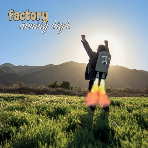 Factory - Aiming High (2020)