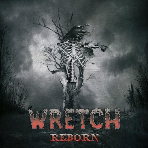 Wretch - Rеbоrn (2006) [2018]