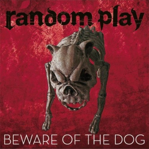 Random Play  Beware of the Dog (2020)