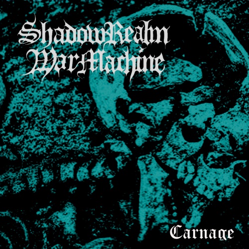 Shadowrealm Warmachine - Carnage (2020)