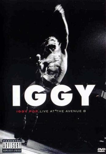 Iggy Pop - Live at Avenue B (2005)