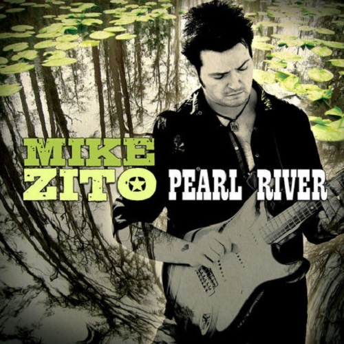 Mike Zito - Pearl River (2009)