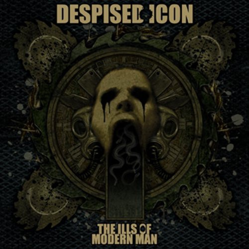 Despised Icon - The Ills Of Modern Man (2007)