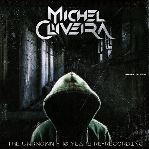 Michel Oliveira - The Unknown (10 Years Re-Recording) (2020)