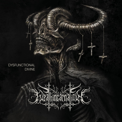 Deathincarnation - Dysfunctional Divine (2020)