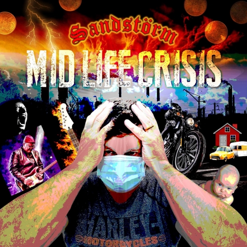 Sandst&#246;rm - Mid Life Crisis (2020)