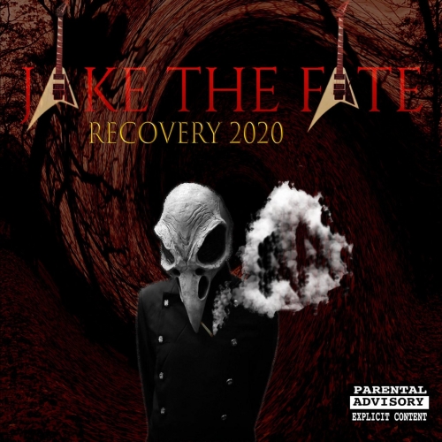 Jake the Fate - Recovery 2020 (2020)
