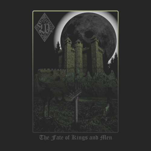 Weald & Woe - The Fate of Kings and Men (2020)