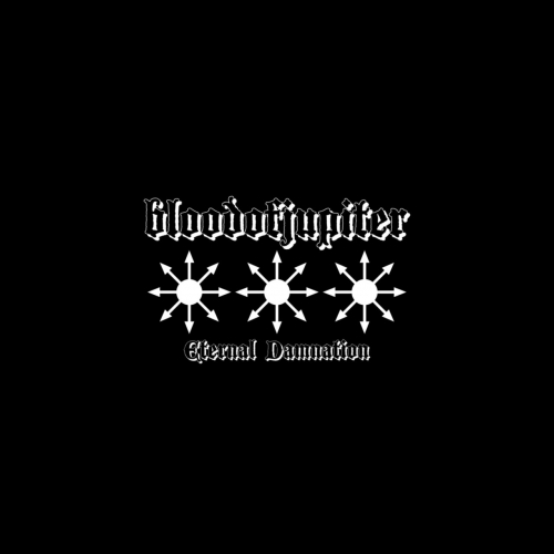 Bloodofjupiter - Eternal Damnation (2020)
