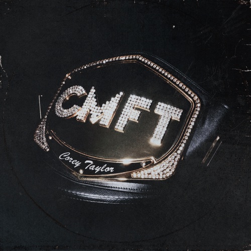 Corey Taylor - CMFT (2020)
