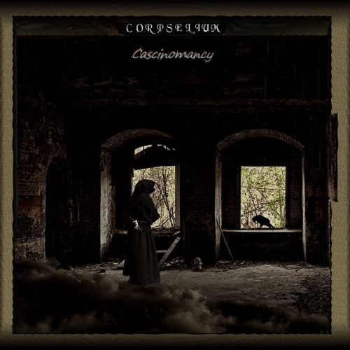 Corpselium - Cascinomancy (2019)