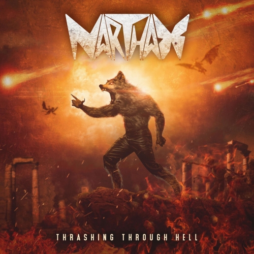 Narthax - Thrashing Through Hell (Remastered 2022)