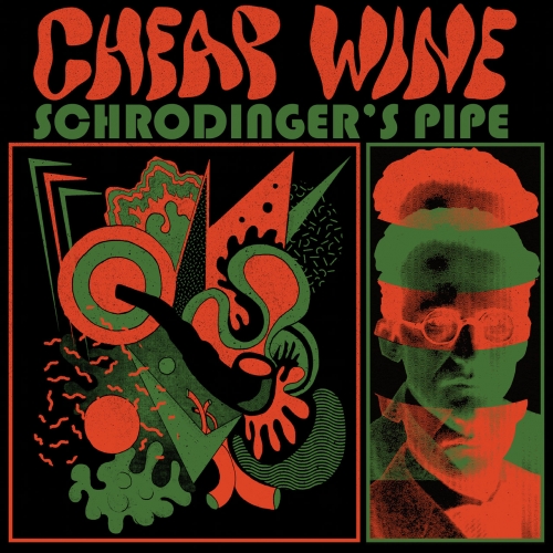 Cheap Wine - Schr&#246;dinger's Pipe (2020)