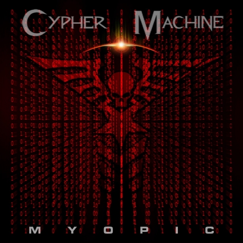 Cypher Machine - Myopic (2020)