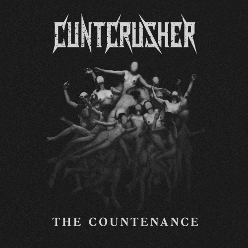 Cuntcrusher - The Countenance (2020)