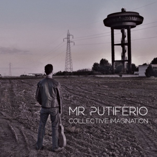 Mr. Putiferio - Collective Imagination (2020)