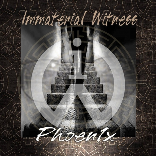 PHOEN1X - Immaterial Witness (2020)