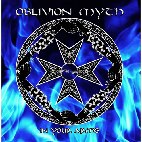 Oblivion Myth - In Your Arms (2020)