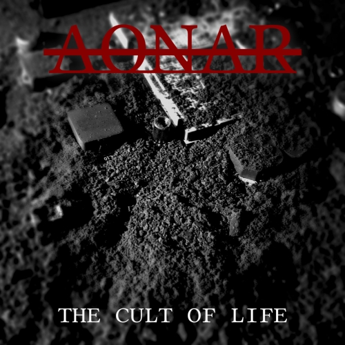 Aonar - The Cult of Life (2020)
