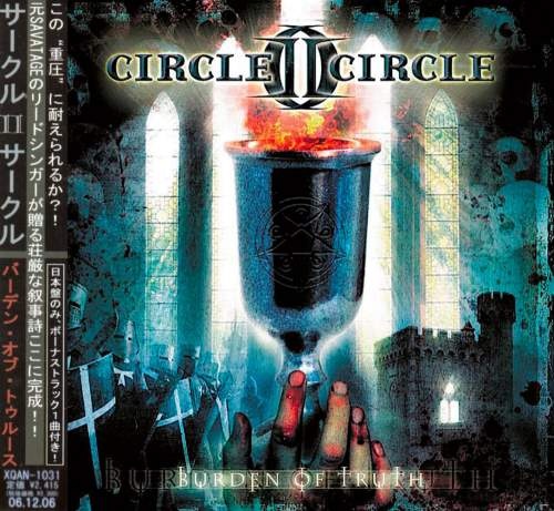 Circle II Circle - Вurdеn Оf Тruth [Jараnеsе Еditiоn] (2006)