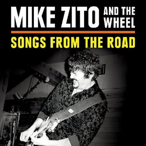 Mike Zito & The Wheel - Songs From The Road (2014)